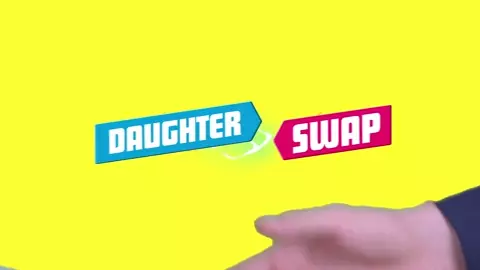 Daughter Swap - We're All Grown Up