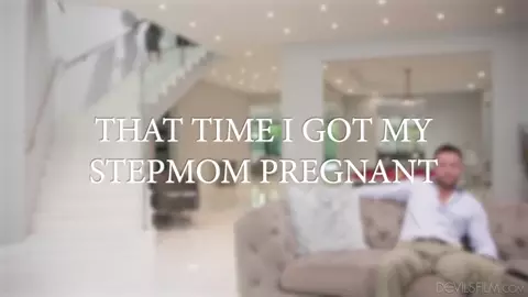 Andi Avalon - That Time I Got My Stepmom Pregnant