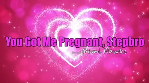 Demi Hawks - You Got Me Pregnant Stepbro - S12:E3